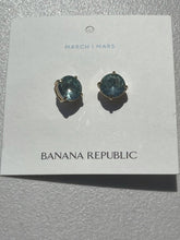 Load image into Gallery viewer, Banana Republic March Stone Earrings NWT