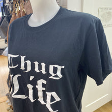 Load image into Gallery viewer, &quot;Thug Life&quot; t-shirt M
